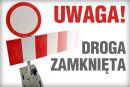 Zamknięta droga Sadowne - Sadoleś