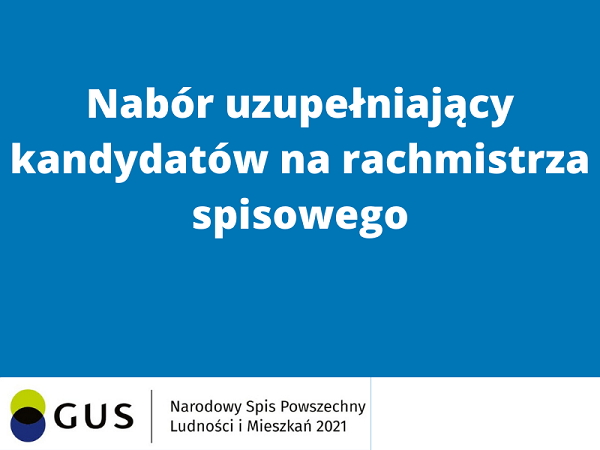 Nabór uzupełniający kandydatów na rachmistrzów spisowych